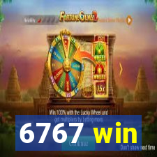 6767 win